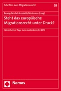 Cover: Steht das europ&auml;ische Migrationsrecht unter Druck? - Nomos