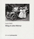 Cover: Alltag im alten Weimar - Lehmstedt Verlag