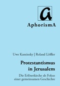 Cover: Protestantismus in Jerusalem - AphorismA