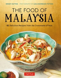 Abbildung von: Food of Malaysia - Periplus Editions