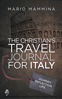 Abbildung von: Christian's Travel Journal for Italy - Automatic Ministries