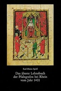 Cover: Das &auml;lteste Lehnsbuch der Pfalzgrafen bei Rhein vom Jahr 1401 - Kohlhammer