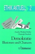 Cover: Demokratie: Illusionen und Chancen - Kohlhammer