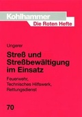 Cover: Stress und Stressbew&auml;ltigung im Einsatz - Kohlhammer