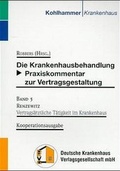 Cover: Vertrags&auml;rztliche T&auml;tigkeit im Krankenhaus - Kohlhammer