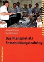 Cover: Das Planspiel als Entscheidungstraining - Kohlhammer