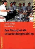Cover: Das Planspiel als Entscheidungstraining - Kohlhammer