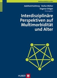 Abbildung von: Interdisziplinäre Perspektiven auf Multimorbidität und Alter - Hogrefe