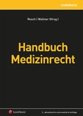 Cover: Handbuch Medizinrecht - LexisNexis Verlag ARD ORAC GmbH
