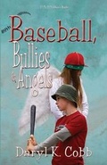 Cover: Baseball, Bullies & Angels - 10 TO 2 CHILDREN'S BOOKS