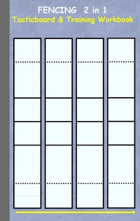 Abbildung von: Fencing 2 in 1 Tacticboard and Training Workbook - BoD - Books on Demand