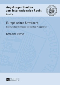 Abbildung von: Europäisches Strafrecht - Peter Lang Verlag