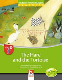 Enlarge image Cover: Young Reader, Level a, Classic / The Hare and the Tortoise, mit 1 CD-ROM/Audio-CD - Helbling