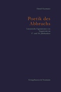 Cover: Poetik des Abbruchs - K&ouml;nigshausen & Neumann