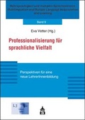 Cover: Professionalisierung f&uuml;r sprachliche Vielfalt - Schneider Hohengehren