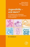 Cover: Jugendhilfe - und dann? - Internationale Gesellschaft f&uuml;r erzieherische Hilfen