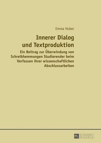 Enlarge image Cover: Innerer Dialog und Textproduktion - Peter Lang Verlag
