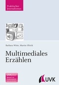 Cover: Multimediales Erz&auml;hlen - UVK