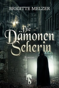 Enlarge image Cover: Die Dämonenseherin - hockebooks