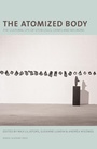 Cover: Atomized Body - Nordic Academic Press
