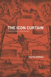 Bild: The Icon Curtain - University of Chicago Press
