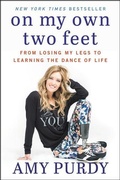 Cover: On My Own Two Feet - William Morrow Paperbacks