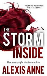 Enlarge image Cover: The Storm Inside - Alexis Anne