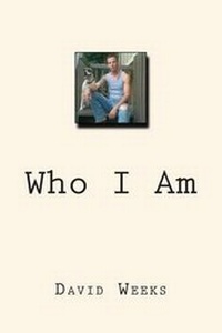 Enlarge image Cover: Who I Am - Who I Am by David Weeks