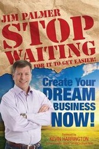Enlarge image Cover: Stop Waiting For it to Get Easier - Success Advantage Publishing