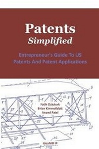 Enlarge image Cover: Patents. Simplified. - Ideamill IP, LLC