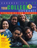 Cover: Your College Experience: Media Edition - Wadsworth Publishing Co Inc