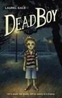 Cover: Dead Boy - Crown Books for Young Readers