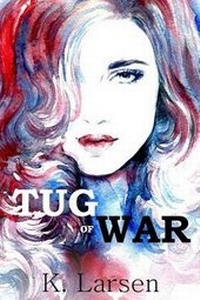 Enlarge image Cover: Tug of War - Writer's Edge Publishing