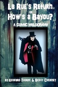 Cover: La Rue's Return or How's a Bayou? - Lulu.com