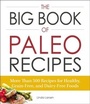 Cover: The Big Book of Paleo Recipes - Adams Media