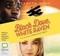 Cover: Black Dove, White Raven - Bolinda Audio Books