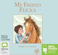 Enlarge image Cover: My Friend Flicka - Bolinda Audio Books