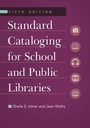 Cover: Standard Cataloging for School and Public Libraries - Libraries Unlimited Inc