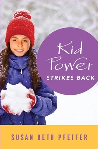 Enlarge image Cover: Kid Power Strikes Back - Open Road Media Teen & Tween