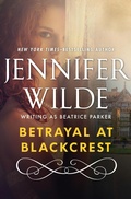 Cover: Betrayal at Blackcrest - Open Road Media Romance