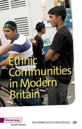Cover: Ethnic Communities in Modern Britain - Verlag Moritz Diesterweg in Westermann Bildungsmedien