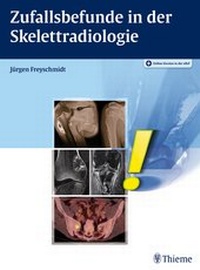 Abbildung von: Zufallsbefunde in der Skelettradiologie - Thieme