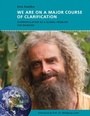 Cover: We Are on a Major Course of Clarification - BoD - Books on Demand