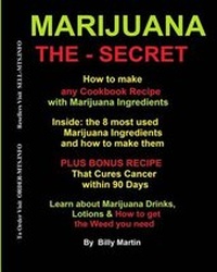 Enlarge image Cover: Marijuana The-Secret - Billy Martin