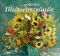 Cover: ... geliebte Blumenstr&auml;u&szlig;e 2016 - DuMont Kalenderverlag
