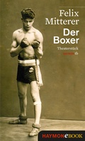 Cover: Der Boxer - Haymon Verlag