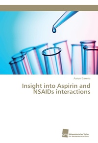 Enlarge image Cover: Insight into Aspirin and NSAIDs interactions - Südwestdeutscher Verlag für Hochschulschriften