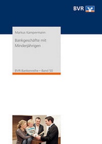 Abbildung von: Bankgeschäfte mit Minderjährigen - DG Nexolution