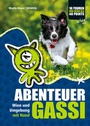 Cover: ABENTEUER GASSI - rittberger+knapp