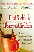 Cover: Nat&uuml;rlich &Uuml;bernat&uuml;rlich - Grain Press Verlag GmbH